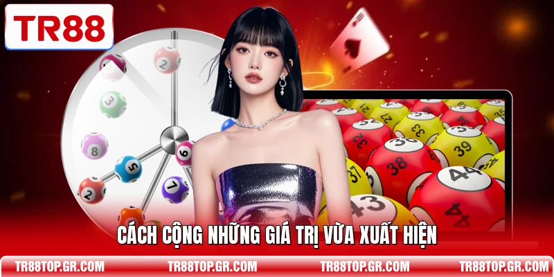 Cách cộng những giá trị vừa xuất hiện